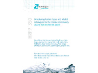 [thumbnail of HRPP350_Developing_Feature_Types_and_Related_Catalogues_for_the_Marine_Community_-_Lessons_from_the_MOTIIVE_project.pdf]